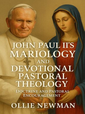 cover image of John Paul II's Mariology and Devotional Pastoral Theology